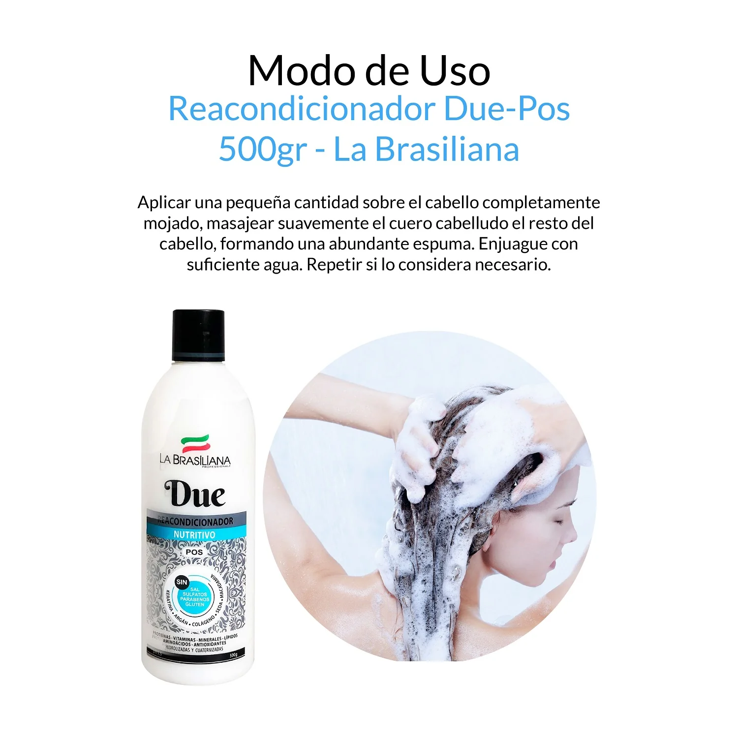 La Brasiliana Reacondicionador Due – Hidratación y Suavidad – 500g - Image 4